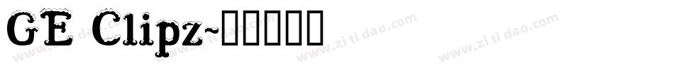 GE Clipz字体转换